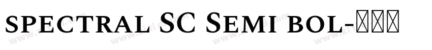spectral SC Semi bol字体转换